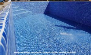 Mengenal Kolam Renang PVC sebagai Fasilitas Rekreasi di Rumah